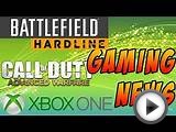 Gaming News - Call of Duty, Battlefield & XBOX ONE Updates